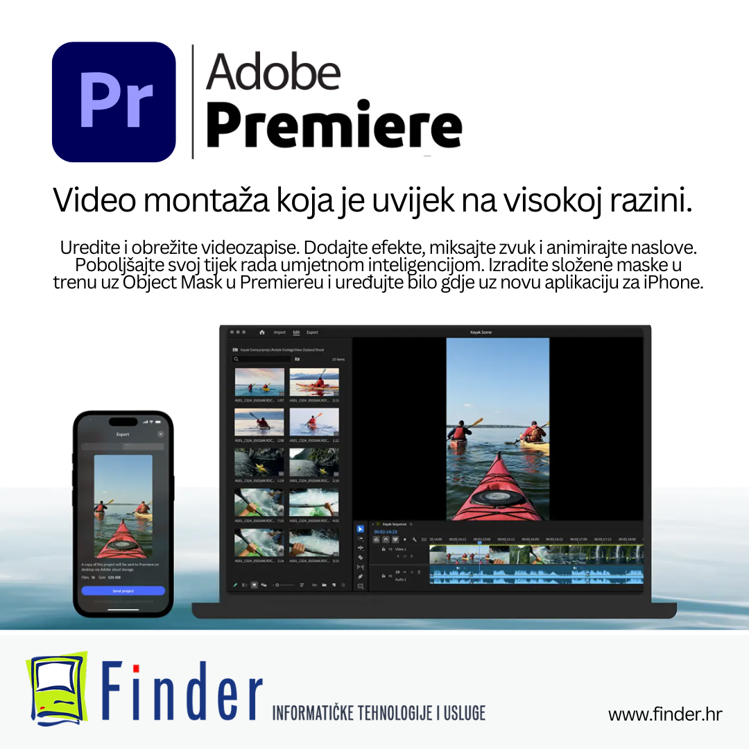 Adobe Premier. Video montaža koja je uvijek na visokoj razini.